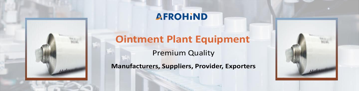 Ointment Plant Equipment