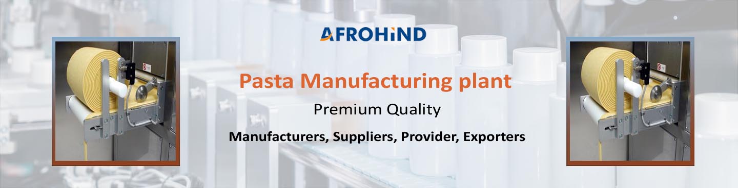 Pasta Manufacturing plant